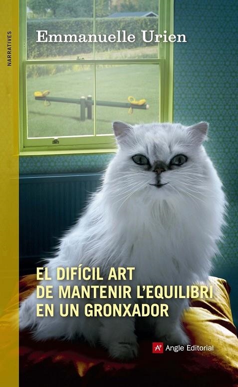 El difícil art de mantenir l'equilibri en un gronxador | 9788415695974 | Urien, Emmanuelle | Llibres.cat | Llibreria online en català | La Impossible Llibreters Barcelona