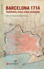 BARCELONA 1714 | 9788415695745 | Gonzalez Toran, Xavier | Llibres.cat | Llibreria online en català | La Impossible Llibreters Barcelona