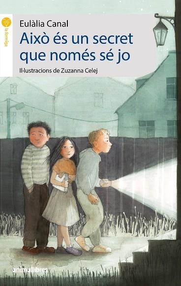 AIXÒ ÉS UN SECRET QUE NOMÉS SE JO | 9788415975069 | Canal, Eulàlia | Llibres.cat | Llibreria online en català | La Impossible Llibreters Barcelona