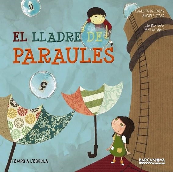 El lladre de paraules | 9788448933074 | Iglesias, Carlota/Ribas, Àngels | Llibres.cat | Llibreria online en català | La Impossible Llibreters Barcelona