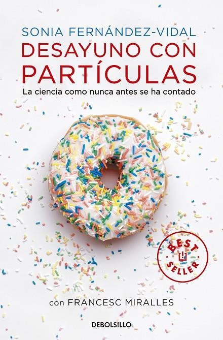 Desayuno con partículas | 9788490327753 | FERNANDEZ VIDAL,SONIA/MIRALLES,FRANCESC | Llibres.cat | Llibreria online en català | La Impossible Llibreters Barcelona