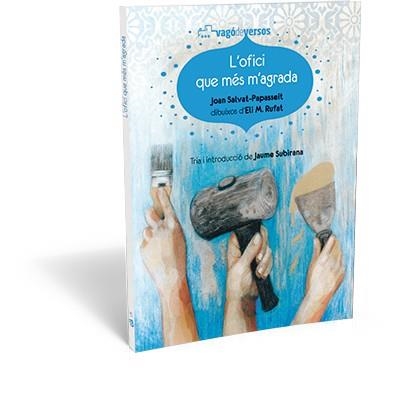 L'ofici que més m'agrada | 9788494175732 | Salvat-Papasseit, Joan | Llibres.cat | Llibreria online en català | La Impossible Llibreters Barcelona