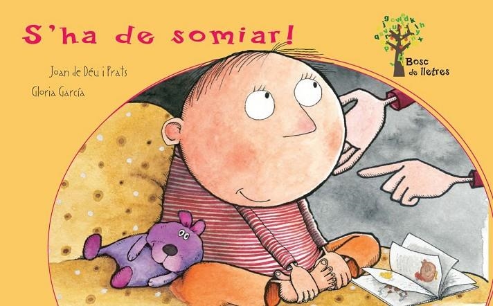 ¡S'HA DE SOMIAR! | 9788434240834 | De Deu i Prats, Joan/García, Gloria | Llibres.cat | Llibreria online en català | La Impossible Llibreters Barcelona