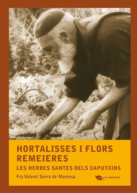 Hortalisses i flors remeieres | 9788499792507 | Serra de Manresa, Fra Valentí | Llibres.cat | Llibreria online en català | La Impossible Llibreters Barcelona