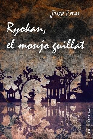 Ryokan, el monjo guillat | 9788415711933 | Heras Aledo, Josep | Llibres.cat | Llibreria online en català | La Impossible Llibreters Barcelona