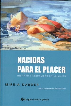 Nacidas para el placer | 9788493917296 | Darder, Mireia | Llibres.cat | Llibreria online en català | La Impossible Llibreters Barcelona