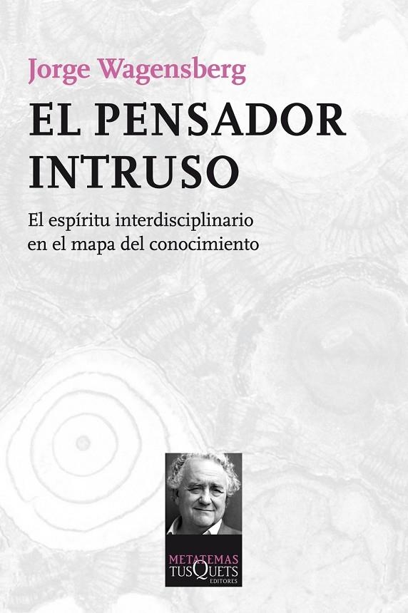 El pensador intruso | 9788483838624 | Jorge Wagensberg | Llibres.cat | Llibreria online en català | La Impossible Llibreters Barcelona