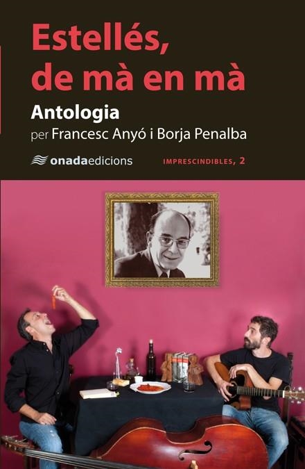 Estellés. De mà en mà | 9788415896340 | Añó Ferrer, Francesc/Penalba Català, Borja | Llibres.cat | Llibreria online en català | La Impossible Llibreters Barcelona