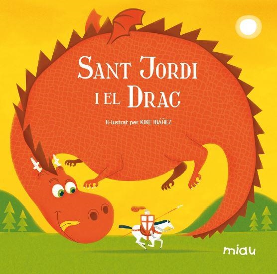 Sant Jordi i el drac | 9788415116011 | Rodríguez Juanes, Eva | Llibres.cat | Llibreria online en català | La Impossible Llibreters Barcelona