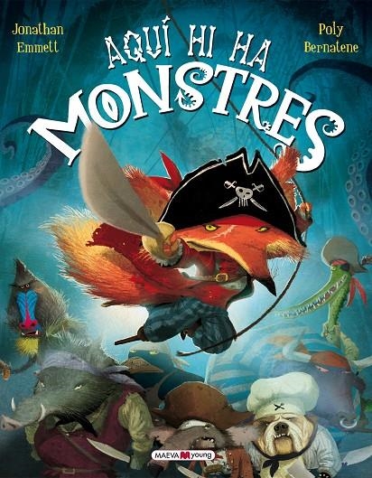 Aquí hi ha monstres | 9788415893035 | Emmett, Jonathan/Bernatene, Poly | Llibres.cat | Llibreria online en català | La Impossible Llibreters Barcelona