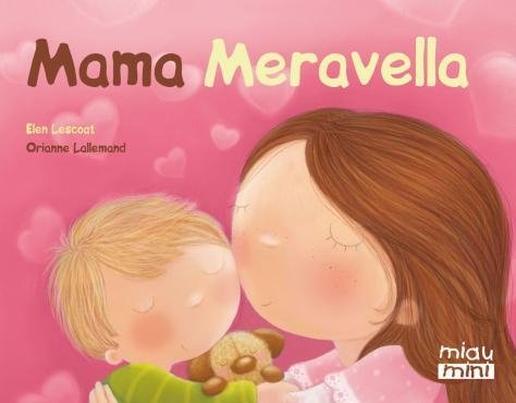 Mama Meravella | 9788415116875 | Lescoat, Ellen | Llibres.cat | Llibreria online en català | La Impossible Llibreters Barcelona