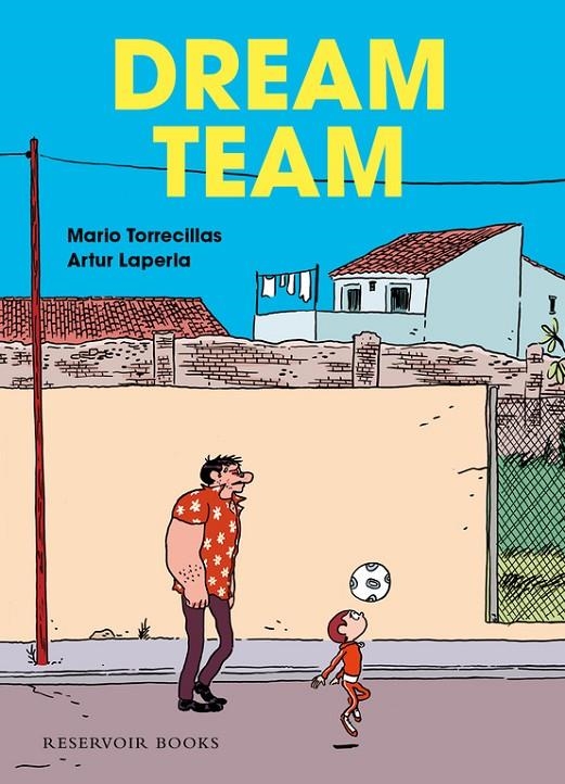 Dream Team | 9788439727156 | TORRECILLAS,MARIO/LAPERLA,ARTUR | Llibres.cat | Llibreria online en català | La Impossible Llibreters Barcelona