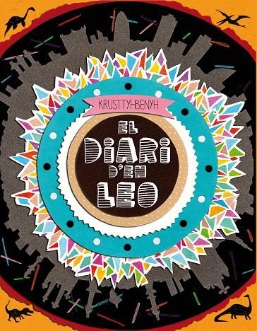 El diari d'en Leo | 9788494233036 | Benítez Parrilla, Cristina | Llibres.cat | Llibreria online en català | La Impossible Llibreters Barcelona