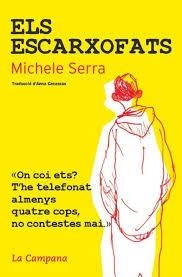 Els escarxofats | 9788494192807 | Serra, Michele | Llibres.cat | Llibreria online en català | La Impossible Llibreters Barcelona