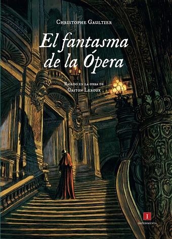 El fantasma de la Ópera | 9788415979227 | Gaultier, Christophe | Llibres.cat | Llibreria online en català | La Impossible Llibreters Barcelona