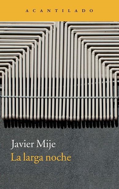 La larga noche | 9788416011094 | Mije, Javier | Llibres.cat | Llibreria online en català | La Impossible Llibreters Barcelona