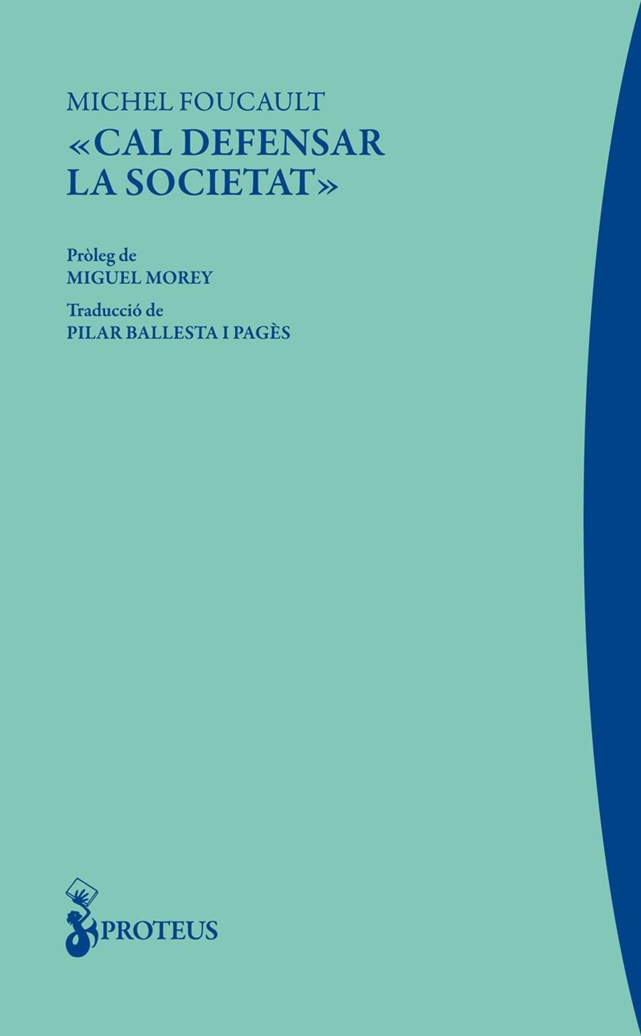 «Cal defensar la societat» | 9788415549741 | Foucault, Michel | Llibres.cat | Llibreria online en català | La Impossible Llibreters Barcelona