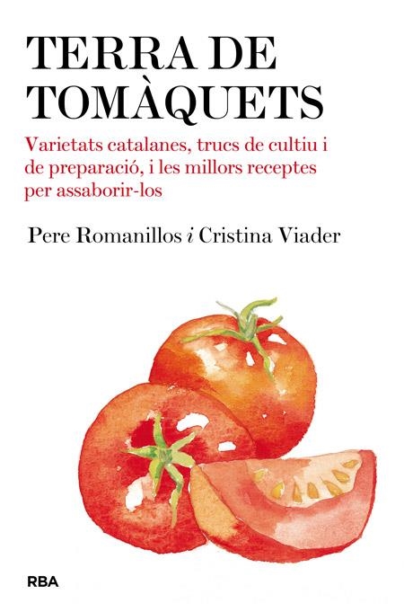 TERRA DE TOMÀQUETS | 9788482646428 | Romanillos, Pere | Llibres.cat | Llibreria online en català | La Impossible Llibreters Barcelona