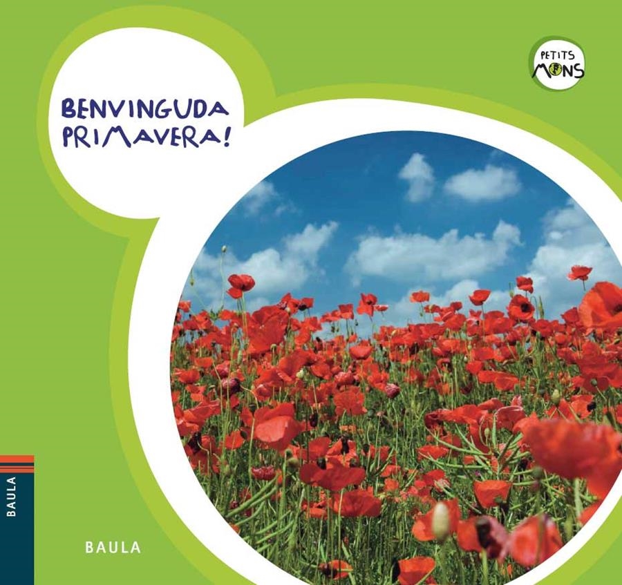 Benvinguda Primavera! | 9788447926602 | Equip Baula | Llibres.cat | Llibreria online en català | La Impossible Llibreters Barcelona