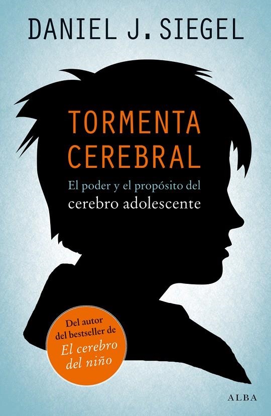 Tormenta cerebral | 9788490650059 | Siegel, Daniel J. | Llibres.cat | Llibreria online en català | La Impossible Llibreters Barcelona