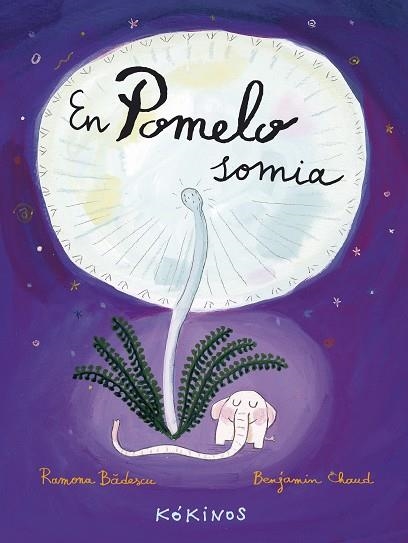 En Pomelo somia | 9788492750450 | Bâdescu, Ramona | Llibres.cat | Llibreria online en català | La Impossible Llibreters Barcelona