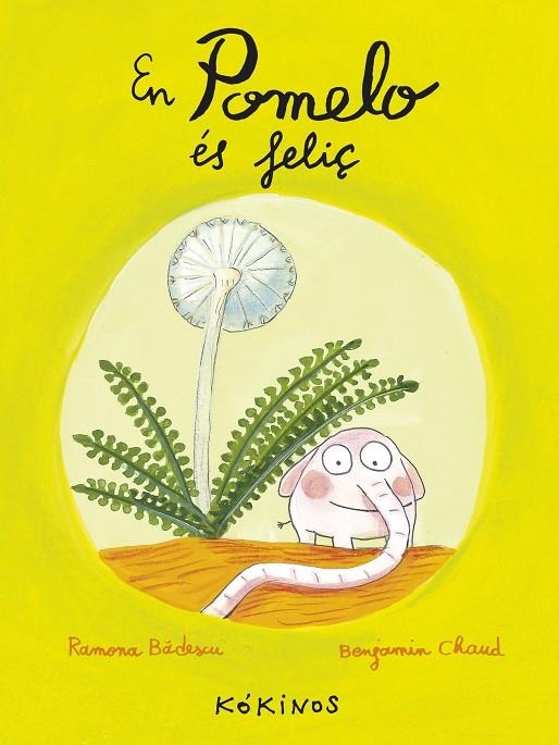 En Pomelo és feliç | 9788492750245 | Bâdescu, Ramona | Llibres.cat | Llibreria online en català | La Impossible Llibreters Barcelona