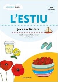 L'estiu. Jocs i activitats | 9788497665155 | Clara Guindulain Rifa;Pia Guindulain Rifa | Llibres.cat | Llibreria online en català | La Impossible Llibreters Barcelona