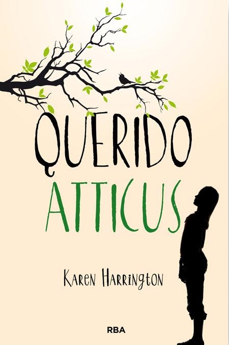 Querido Atticus | 9788427206755 | HARRINGTON , KAREN | Llibres.cat | Llibreria online en català | La Impossible Llibreters Barcelona