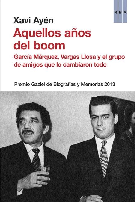 Aquellos años del boom | 9788490562376 | AYEN, XAVI | Llibres.cat | Llibreria online en català | La Impossible Llibreters Barcelona