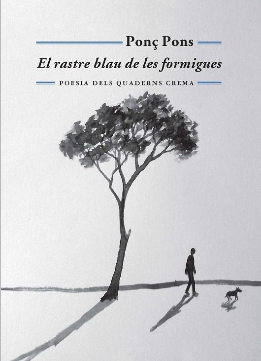 El rastre blau de les formigues | 9788477275572 | Pons Giménez, Ponç | Llibres.cat | Llibreria online en català | La Impossible Llibreters Barcelona