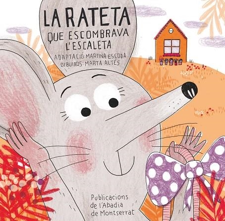 LA RATETA QUE ESCOMBRAVA L'ESCALETA | 9788498836837 | Desconocido | Llibres.cat | Llibreria online en català | La Impossible Llibreters Barcelona