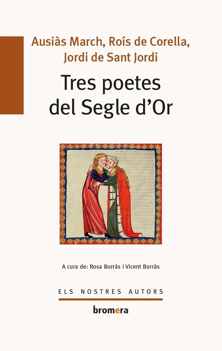 Tres poetes del Segle d'Or | 9788490262405 | Borràs Castanyer, Vicent/Borràs Cantanyer, Rosa | Llibres.cat | Llibreria online en català | La Impossible Llibreters Barcelona