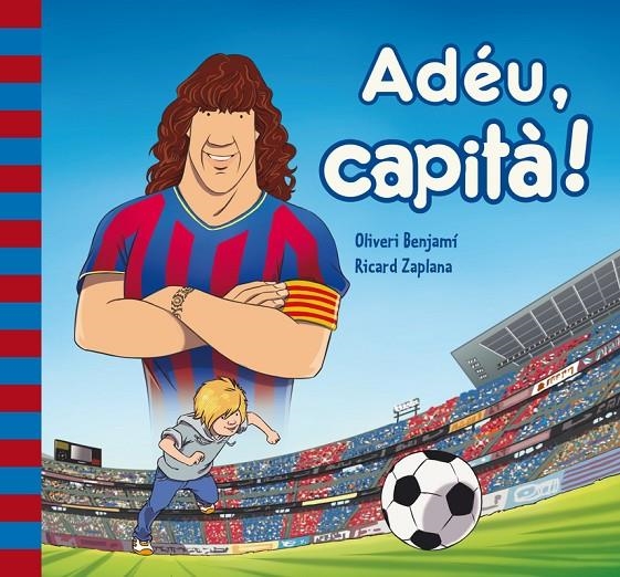 Adéu Capità! | 9788448841935 | BENJAMI,OLIVERI/ZAPLANA RUIZ,RICARD | Llibres.cat | Llibreria online en català | La Impossible Llibreters Barcelona