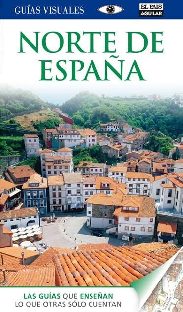 NORTE DE ESPAÑA GUIAS VISUALES 2012 | 9788403508156 | Varios autores | Llibres.cat | Llibreria online en català | La Impossible Llibreters Barcelona