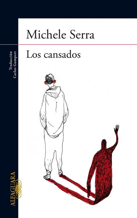 LOS CANSADOS | 9788420417165 | Serra, Michele | Llibres.cat | Llibreria online en català | La Impossible Llibreters Barcelona