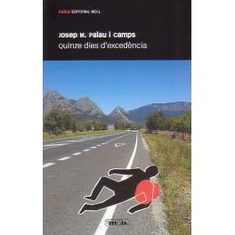 Quinze dies d'excedència | 9788427322035 | Palau i Camps, Josep M. | Llibres.cat | Llibreria online en català | La Impossible Llibreters Barcelona