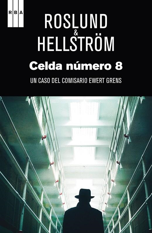 Celda numero 8 | 9788490560976 | ROSLUND , ANDERS/HELLSTROM , BORGE | Llibres.cat | Llibreria online en català | La Impossible Llibreters Barcelona