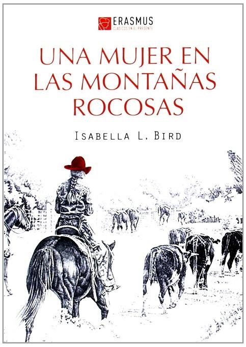 UNA MUJER EN LAS MONTAÑAS ROCOSAS | 9788415462224 | Bird, Isabella | Llibres.cat | Llibreria online en català | La Impossible Llibreters Barcelona