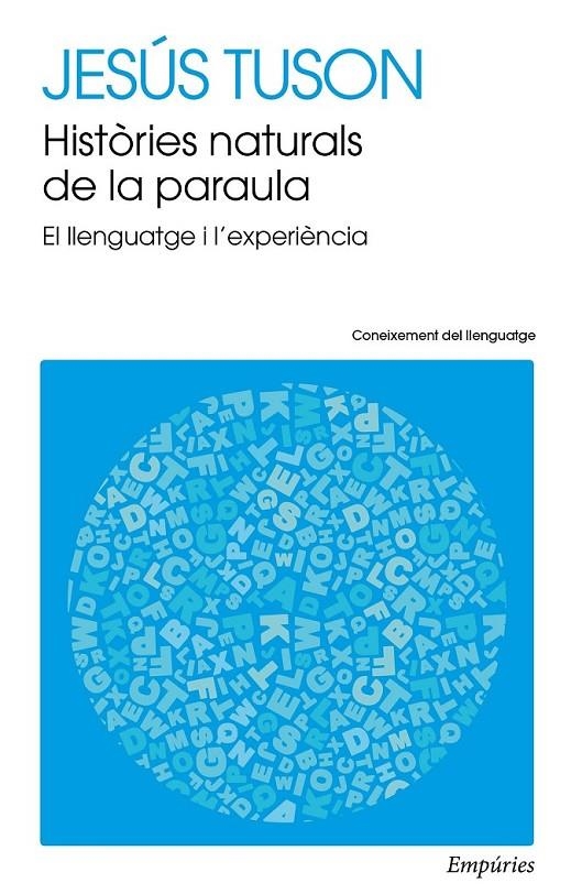 Històries naturals de la paraula | 9788497879569 | Tuson Valls, Jesús | Llibres.cat | Llibreria online en català | La Impossible Llibreters Barcelona