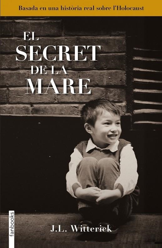 El secret de la mare | 9788415745686 | Witterick, J. L. | Llibres.cat | Llibreria online en català | La Impossible Llibreters Barcelona