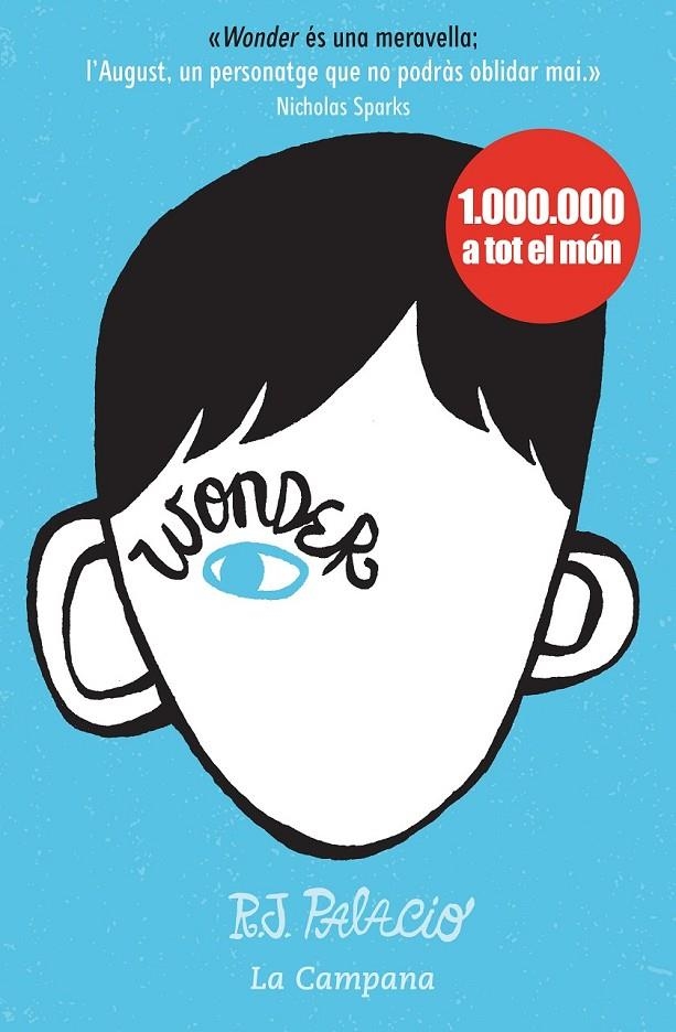 Wonder - Wonder | 9788496735743 | Palacio, R.J. | Llibres.cat | Llibreria online en català | La Impossible Llibreters Barcelona