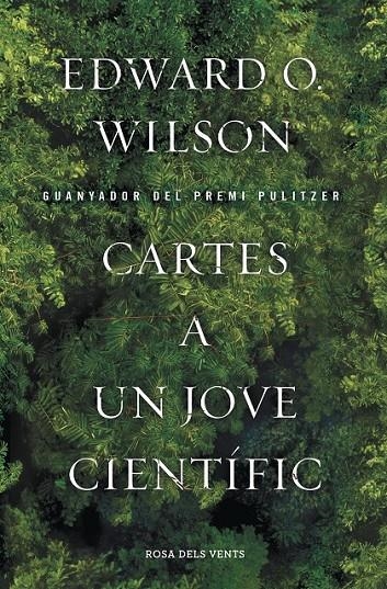 Cartes a un jove científic | 9788415961161 | Wilson, Edward O. | Llibres.cat | Llibreria online en català | La Impossible Llibreters Barcelona