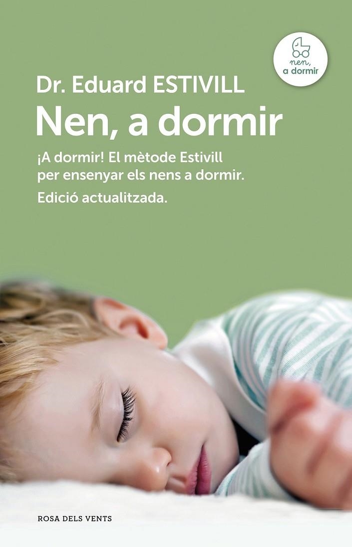 Nen, a dormir (edició actualitzada i ampliada) | 9788415961222 | Estivill, Dr. Eduard | Llibres.cat | Llibreria online en català | La Impossible Llibreters Barcelona