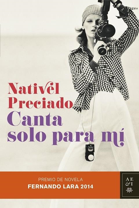 Canta solo para mí | 9788408128847 | Nativel Preciado | Llibres.cat | Llibreria online en català | La Impossible Llibreters Barcelona