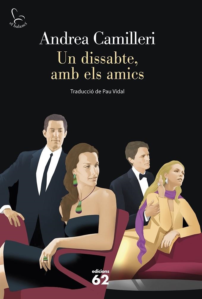 Un dissabte, amb els amics | 9788429772159 | Andrea Camilleri | Llibres.cat | Llibreria online en català | La Impossible Llibreters Barcelona