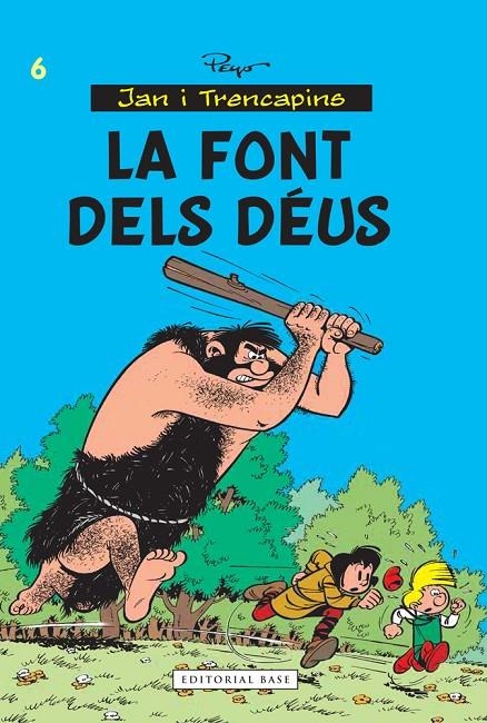 La font dels Déus | 9788416166039 | Peyo | Llibres.cat | Llibreria online en català | La Impossible Llibreters Barcelona