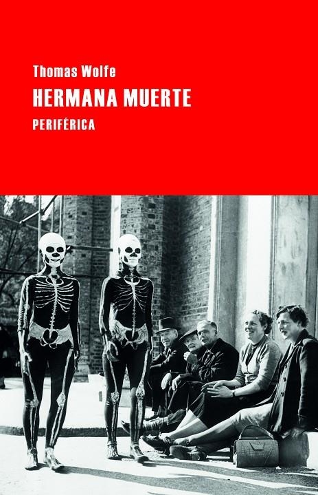 Hermana muerte | 9788492865956 | Wolfe, Thomas | Llibres.cat | Llibreria online en català | La Impossible Llibreters Barcelona