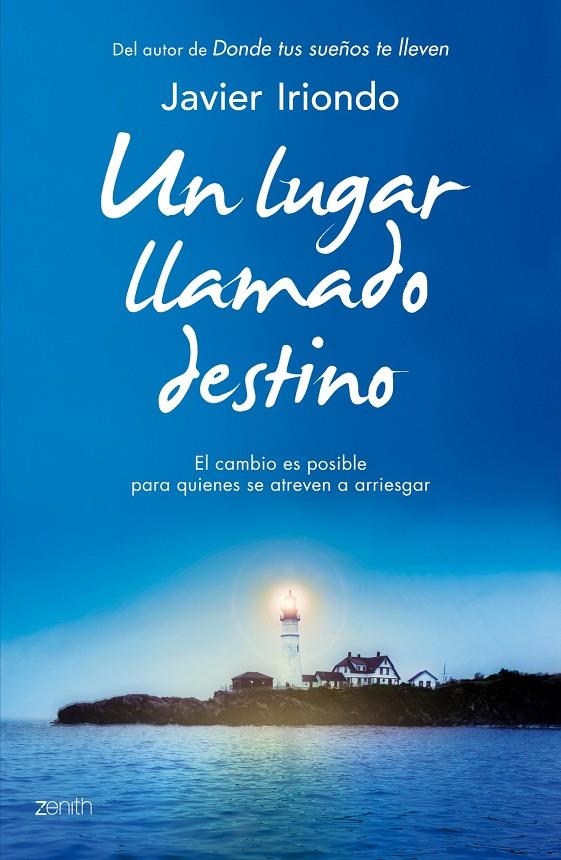 Un lugar llamado destino | 9788408128274 | Javier Iriondo Narvaiza | Llibres.cat | Llibreria online en català | La Impossible Llibreters Barcelona