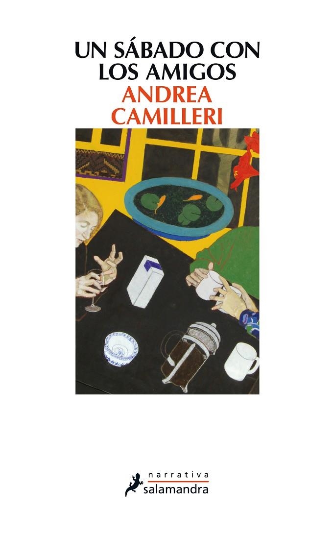 Un sábado con los amigos | 9788498385977 | Camilleri, Andrea | Llibres.cat | Llibreria online en català | La Impossible Llibreters Barcelona