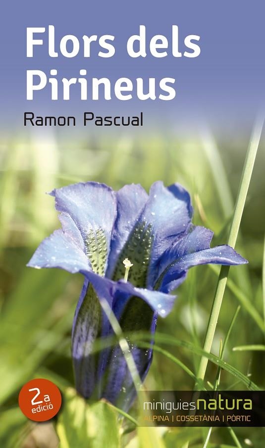 Flors dels Pirineus | 9788490342503 | Pascual, Ramon | Llibres.cat | Llibreria online en català | La Impossible Llibreters Barcelona